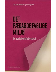 Det pædagogfaglige miljø