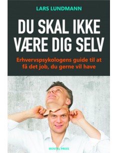Du skal ikke være dig selv