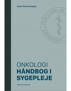 Håndbog i sygepleje: Onkologi