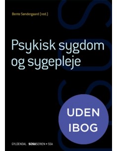 Psykisk sygdom og sygepleje...