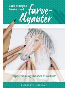 Lær at tegne heste med...