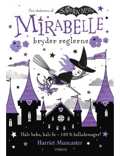 Mirabelle bryder reglerne