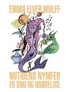 Nutidens Nymfer Er Snu og...