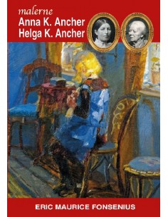 Anna K. Ancher & Helga K....