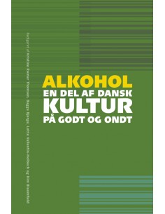 Alkohol – en del af dansk...