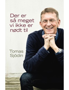 Der er så meget vi ikke er...