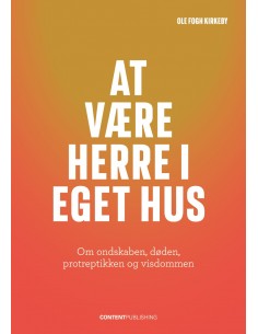 At være herre i eget hus