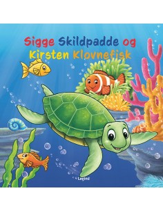 Sigge Skildpadde og Kirsten...