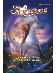 Stormhestenes Ø – Venskab,...