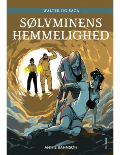 Walter og Saga – Sølvminens...