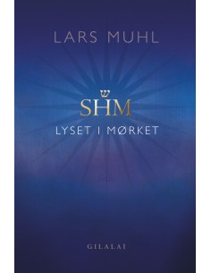 SHM - Lyset i Mørket