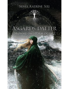 Asgårds datter 2: Drømme om...
