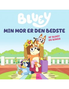 Bluey - Min mor er den bedste
