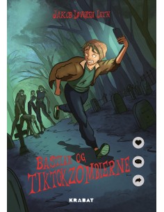 Bastian og TikTok-zombierne