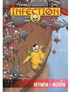 Infection Vol. 3 - Revnen i...