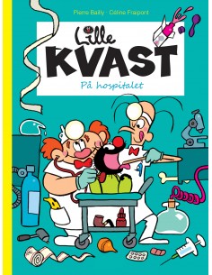 Lille Kvast - På hospitalet