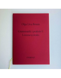 Grammatik i praksis 1:...