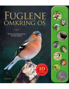 Fuglene omkring os - En bog...