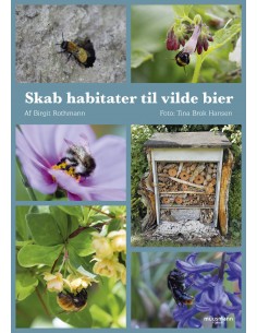 Skab habitater til vilde bier