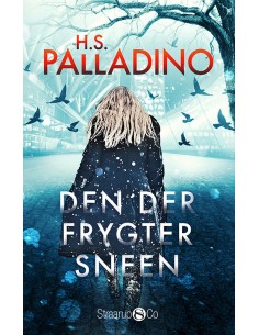 Den der frygter sneen