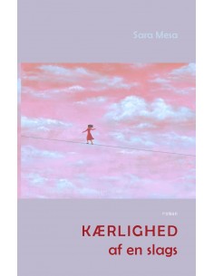 Kærlighed af en slags