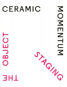 Ceramic Momentum – Staging...