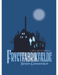 Frygt fabrik fælde
