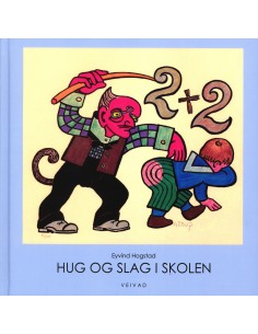 Hug og slag i skolen