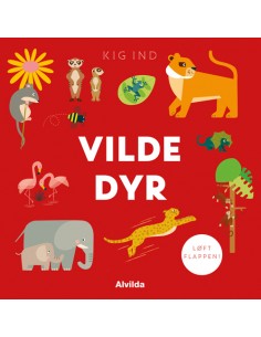 Kig ind - Vilde dyr (løft...