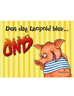 Den dag Leopold blev ond