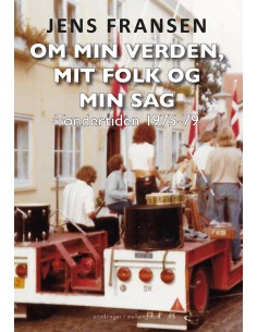 Om min verden, mit folk og...