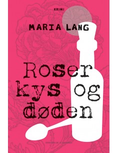 Roser kys og døden