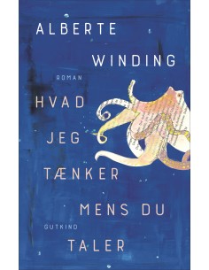 Hvad jeg tænker mens du taler