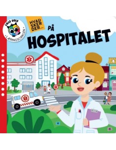 Hvad sker der på hospitalet