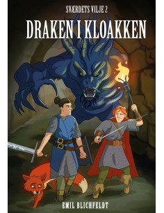 Draken i kloaken - Sværdets...