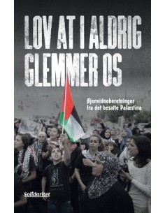 Lov at I aldrig glemmer os