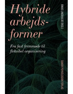 Hybride arbejdsformer