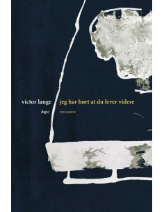 Jeg har hørt at du lever...