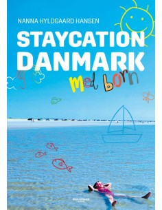 Staycation Danmark med børn