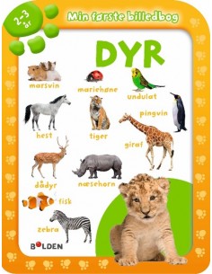 Min første billedbog: Dyr...