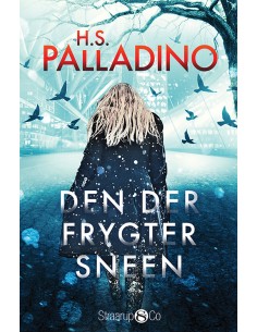 Den der frygter sneen