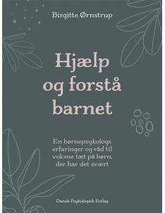 Hjælp og forstå barnet
