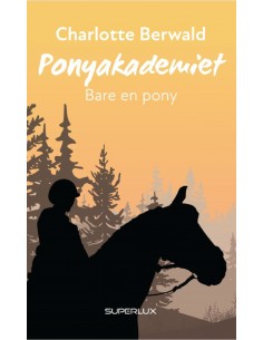 Bare en pony