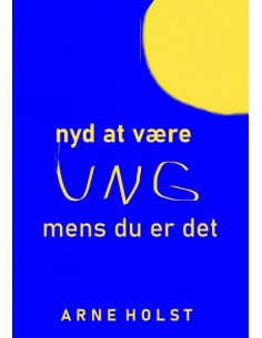 Nyd at være ung
