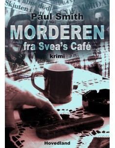Morderen fra Sveas café