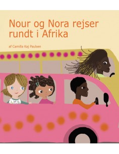 Nour og Nora rejser rundt i...