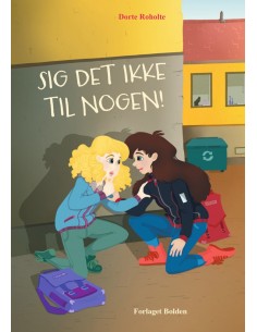 Sig det ikke til nogen!