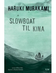 Slowboat til Kina