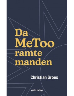 Da MeToo ramte manden