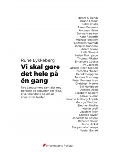 Vi skal gøre det hele på én...